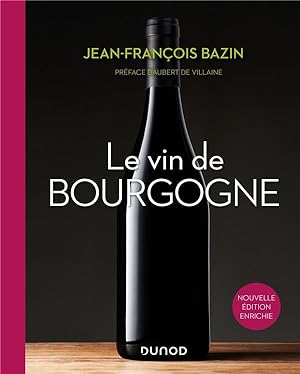le vin de Bourgogne (3e édition)