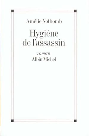 Seller image for Hygine de l'assassin for sale by Chapitre.com : livres et presse ancienne