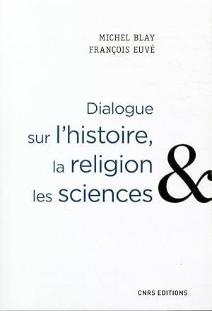 dialogue sur l'histoire, la religion et les sciences