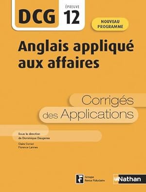 DCG épreuve 12 : anglais appliqué aux affaires : corrigés des applications (édition 2020)