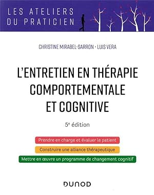 Image du vendeur pour l'entretien en thrapie comportementale et cognitive (5e dition) mis en vente par Chapitre.com : livres et presse ancienne