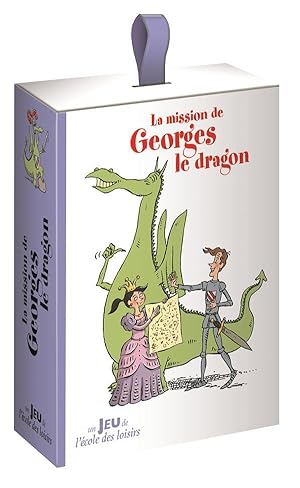 la mission de Georges le dragon
