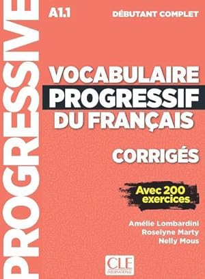 vocabulaire progressif du français ; FLE ; A1.1 ; débutant complet ; corrigés