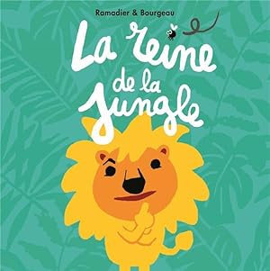 la reine de la jungle