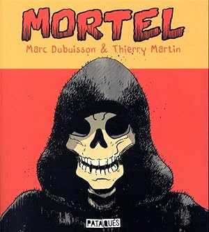 Image du vendeur pour mortel mis en vente par Chapitre.com : livres et presse ancienne