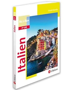 italien : 2de LVB : a2>a2+ (édition 2019)