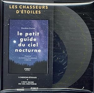 les chasseurs d'étoiles : le petit guide du ciel nocturne : le cherche-étoiles