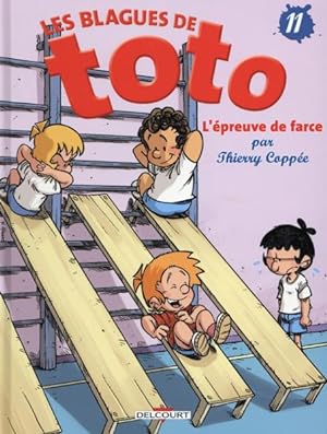 Bild des Verkufers fr les blagues de Toto t.11 : l'preuve de farce zum Verkauf von Chapitre.com : livres et presse ancienne
