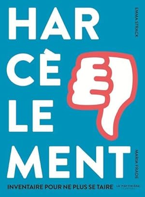 harcèlement ; inventaire pour ne plus se taire