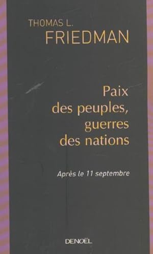 Paix des peuples, guerres des nations