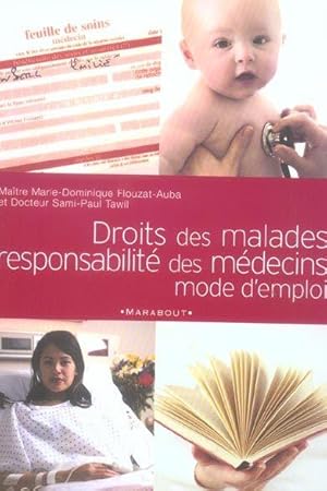 Bild des Verkufers fr Droits des malades et responsabilit des mdecins zum Verkauf von Chapitre.com : livres et presse ancienne