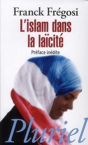 penser l'islam dans la laïcité