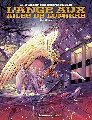 Seller image for l'ange aux ailes de lumire T.2 for sale by Chapitre.com : livres et presse ancienne