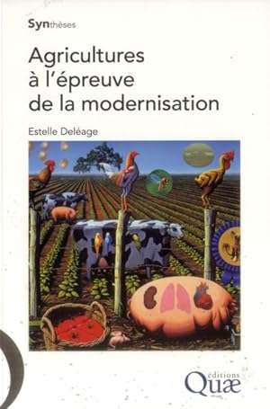 Bild des Verkufers fr agricultures  l'preuve de la modernisation zum Verkauf von Chapitre.com : livres et presse ancienne