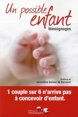 Image du vendeur pour Un possible enfant mis en vente par Chapitre.com : livres et presse ancienne