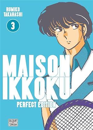 Immagine del venditore per maison Ikkoku ; Juliette je t'aime - perfect edition Tome 3 venduto da Chapitre.com : livres et presse ancienne