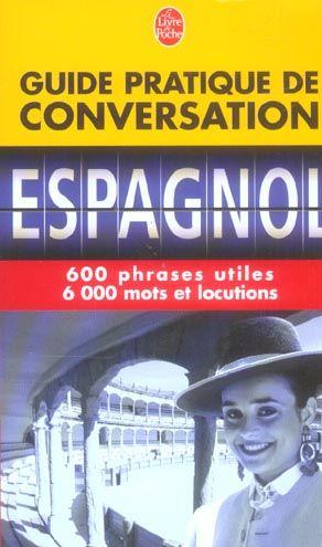 Imagen del vendedor de Guide pratique de conversation espagnol latino-amricain a la venta por Chapitre.com : livres et presse ancienne