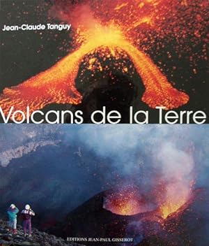 Bild des Verkufers fr Volcans de la Terre zum Verkauf von Chapitre.com : livres et presse ancienne