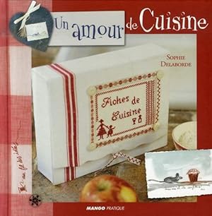 Bild des Verkufers fr Un amour de cuisine zum Verkauf von Chapitre.com : livres et presse ancienne