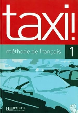 taxi 1 ; livre de l'élève