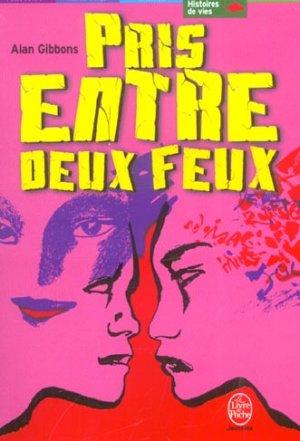 Pris entre deux feux