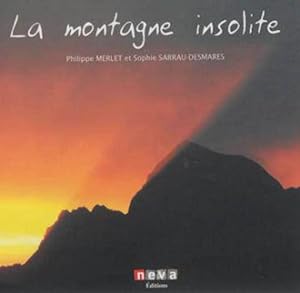 Seller image for montagne insolite (la) for sale by Chapitre.com : livres et presse ancienne