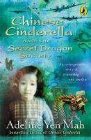 Imagen del vendedor de Chinese Cinderella and the Secret Dragon Society a la venta por Chapitre.com : livres et presse ancienne