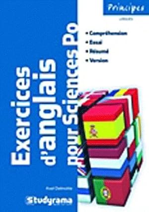 Exercices d'anglais pour Sciences po. compréhension, essai, résumé, version
