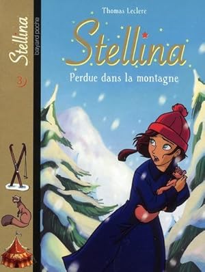 Seller image for Stellina. 3. Perdue dans la montagne for sale by Chapitre.com : livres et presse ancienne