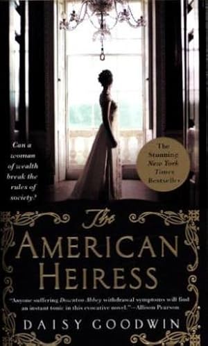 THE AMERICAN HEIRESS