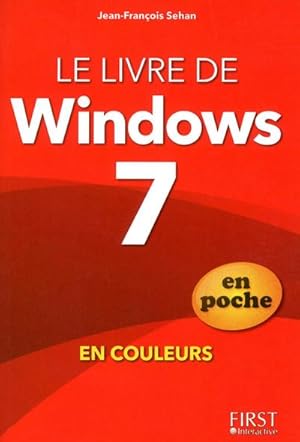 le livre de Windows 7 édition poche en couleurs