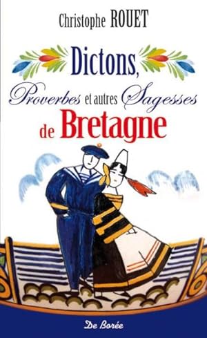 dictons proverbes et autres sagesses de Bretagne