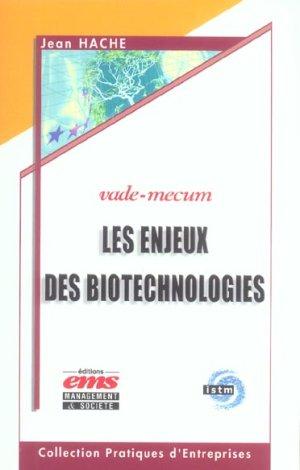 Seller image for Les enjeux des biotechnologies for sale by Chapitre.com : livres et presse ancienne