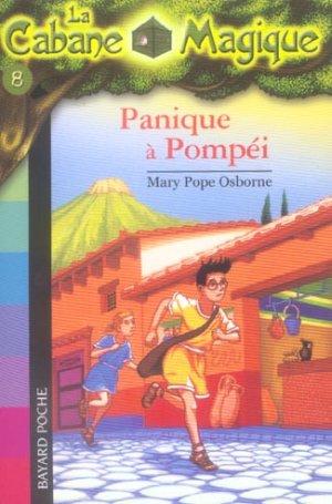 la cabane magique t.8 : panique à Pompéi