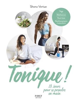 tonique ! 28 jours pour se prendre en main