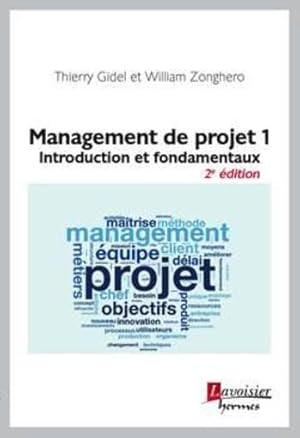 management de projet 1 ; introduction et fondamentaux (2e édition)