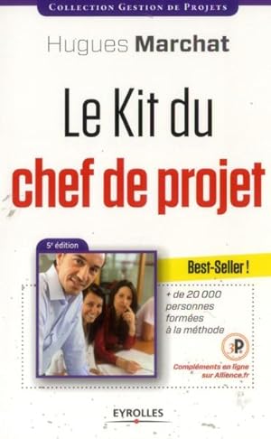 Seller image for le kit du chef de projet (5e dition) for sale by Chapitre.com : livres et presse ancienne