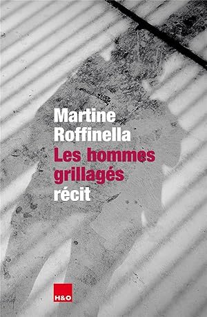 Image du vendeur pour les hommes grillags mis en vente par Chapitre.com : livres et presse ancienne