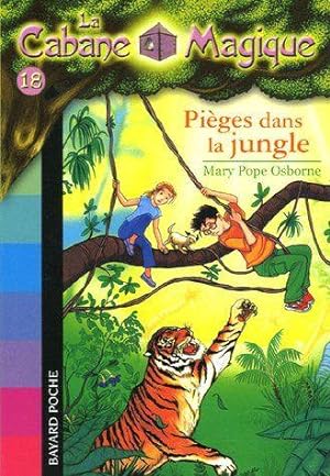 la cabane magique t.18 : pièges dans la jungle