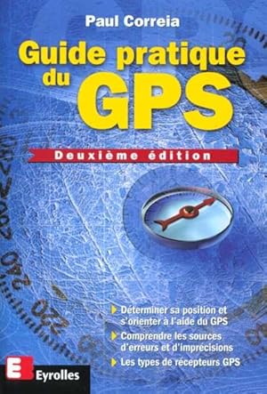 Image du vendeur pour Guide pratique du GPS mis en vente par Chapitre.com : livres et presse ancienne