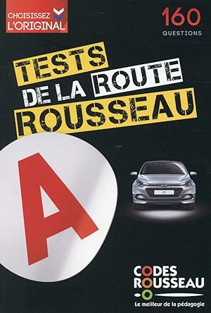 code Rousseau : test rousseau de route B (édition 2016)