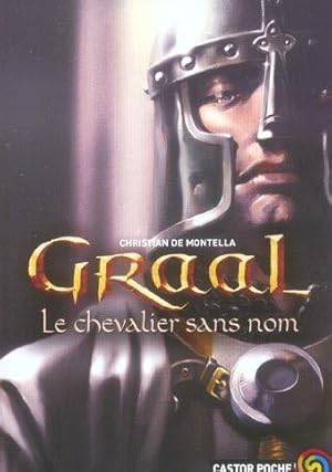 Seller image for graal - le chevalier sans nom for sale by Chapitre.com : livres et presse ancienne