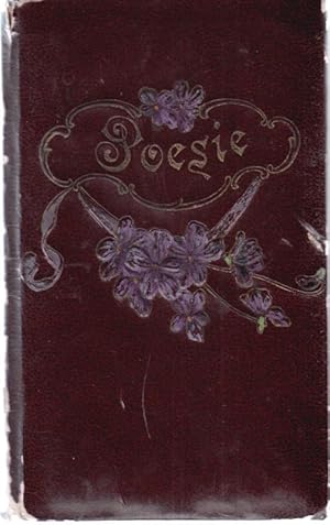 Seller image for Poesie ( Poesie - Album ). - Es haben sich u. a. eingetragen in Thorn: Rudolf und Auguste Diekmann ( als Eltern der Inhaberin ), F. Diekmann ( Schwester ), Frieda Zacharias ( Cousine ), Anna Schweitrieg ( Cousine ), Richard Schweitrieg ( Vetter ), Anna Hanke, Luise Schreiber, Hildegard Engler, M. Koltermann. - In Obudno: Familie Strzebecher, Mittelstaedt, Paul, O., Lina, Erich / in Kokotzko: Else Boelke. - Cousine Helene Ristau aus Bromberg. - Ohne Ort: Meta Stern, Martha Bauermeister. - Namentlich nicht genannter Schwiegersohn in Demmin auf Urlaub, 1944. for sale by Antiquariat Carl Wegner