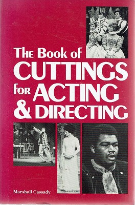 Seller image for The Book of Cuttings for Acting And Directing for sale by Marlowes Books and Music