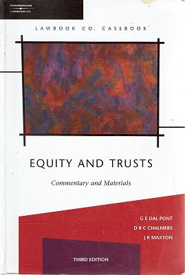 Equity And Trusts: Commentary And Materials