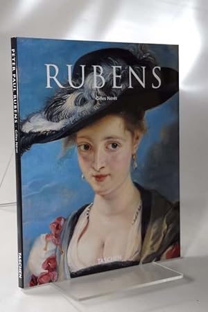 Peter Paul Rubens : 1577 - 1640 ; der Homer der Malerei. Gilles Néret. [Dt. Übers.: Bettina Blume...