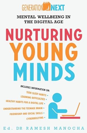 Bild des Verkufers fr Nurturing Young Minds : Mental Wellbeing in the Digital Age zum Verkauf von GreatBookPrices
