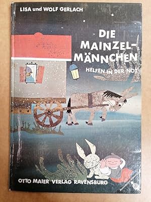 Imagen del vendedor de Die Mainzelmnnchen helfen in der Not. a la venta por Buchhandlung Loken-Books