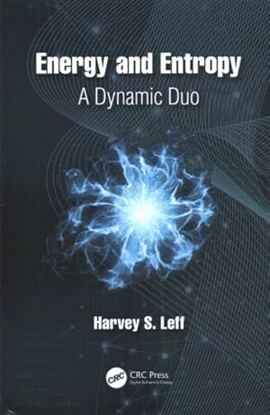 Seller image for Energy and Entropy : A Dynamic Duo for sale by GreatBookPrices