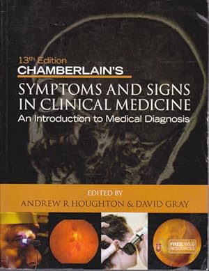 Seller image for Chamberlain's Symptoms and Signs in Clinical Medicine: An Introduction to Medical Diagnosis for sale by Goulds Book Arcade, Sydney